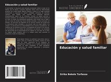 Portada del libro de Educación y salud familiar