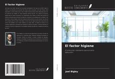 Portada del libro de El factor higiene