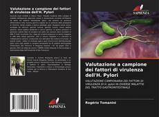 Couverture de Valutazione a campione dei fattori di virulenza dell'H. Pylori