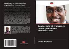 Copertina di Leadership et croissance des organisations commerciales