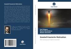 Buchcover von Goodwill-basierte Motivation