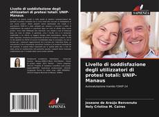 Couverture de Livello di soddisfazione degli utilizzatori di protesi totali: UNIP-Manaus