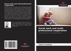 Bookcover of Social work and multi-professional cooperation