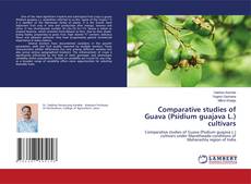 Portada del libro de Comparative studies of Guava (Psidium guajava L.) cultivars