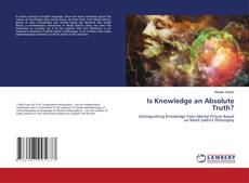 Capa do livro de Is Knowledge an Absolute Truth? 