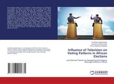 Capa do livro de Influence of Television on Voting Patterns in African Elections 