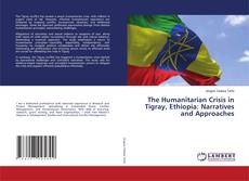 Capa do livro de The Humanitarian Crisis in Tigray, Ethiopia: Narratives and Approaches 