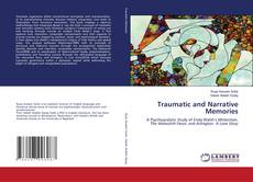 Capa do livro de Traumatic and Narrative Memories 