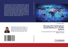 Capa do livro de Occupy the Cyberspace: Social Media as a Public Sphere 