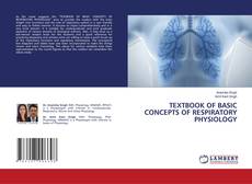 Couverture de TEXTBOOK OF BASIC CONCEPTS OF RESPIRATORY PHYSIOLOGY