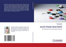 Capa do livro de ACUTE PHASE REACTANTS 