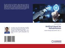 Borítókép a  Artificial Hand for Rehabilitation - hoz