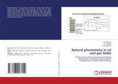 Capa do livro de Natural phenomena in oil and gas fields 