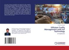 Portada del libro de Efficient Traffic Management with IoT Technology