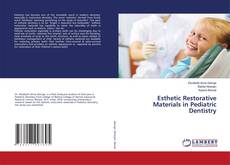 Capa do livro de Esthetic Restorative Materials in Pediatric Dentistry 