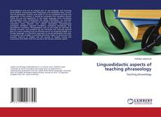 Capa do livro de Linguodidactic aspects of teaching phraseology 