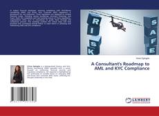 Capa do livro de A Consultant's Roadmap to AML and KYC Compliance 