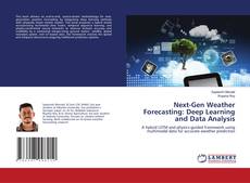 Copertina di Next-Gen Weather Forecasting: Deep Learning and Data Analysis