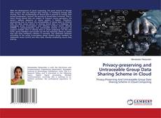 Capa do livro de Privacy-preserving and Untraceable Group Data Sharing Scheme in Cloud 