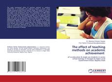Couverture de The effect of teaching methods on academic achievement