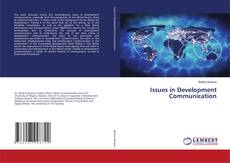 Bookcover of Issues in Development Communication