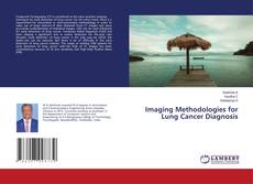 Capa do livro de Imaging Methodologies for Lung Cancer Diagnosis 