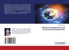 Copertina di Waste management and environment protection