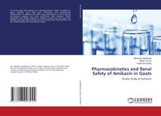 Capa do livro de Pharmacokinetics and Renal Safety of Amikacin in Goats 