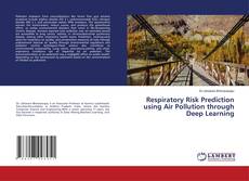 Borítókép a  Respiratory Risk Prediction using Air Pollution through Deep Learning - hoz