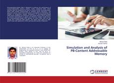 Bookcover of Simulation and Analysis of PB-Content Addressable Memory