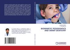 Capa do livro de BIOMIMETIC PEDODONTICS AND SMART DENTISTRY 