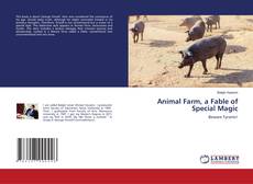 Copertina di Animal Farm, a Fable of Special Magic
