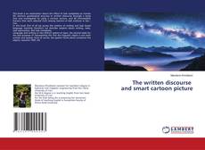 Portada del libro de The written discourse and smart cartoon picture
