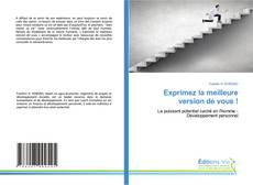 Portada del libro de Exprimez la meilleure version de vous !