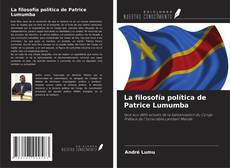 Copertina di La filosofía política de Patrice Lumumba