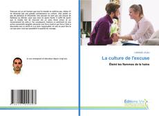 Copertina di La culture de l'excuse