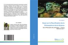 Copertina di Essai sur la Réunification de la Philosophie et de la Science