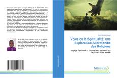 Copertina di Voies de la Spiritualité: une Exploration Approfondie des Religions