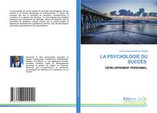 Buchcover von LA PSYCHOLOGIE DU SUCCÈS