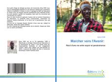 Marcher vers l'Avenir:的封面