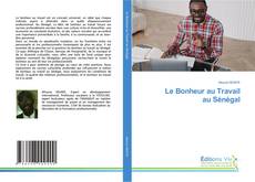 Le Bonheur au Travail au Sénégal的封面