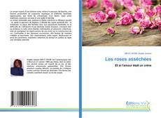 Les roses asséchées的封面