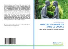 Portada del libro de OBSCURITE LUMINEUSE DANS LE COUPLE