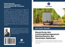 Copertina di Bewertung des Leistungsmanagement-Rahmenwerks der Vereinten Nationen