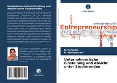 Buchcover von Unternehmerische Einstellung und Absicht unter Studierenden