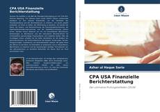 Bookcover of CPA USA Finanzielle Berichterstattung