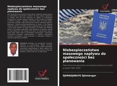 Buchcover von Niebezpieczeństwo masowego napływu do społeczności bez planowania