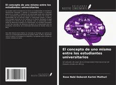 Portada del libro de El concepto de uno mismo entre los estudiantes universitarios