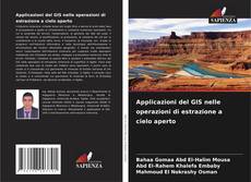 Borítókép a  Applicazioni del GIS nelle operazioni di estrazione a cielo aperto - hoz