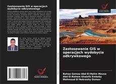 Couverture de Zastosowanie GIS w operacjach wydobycia odkrywkowego